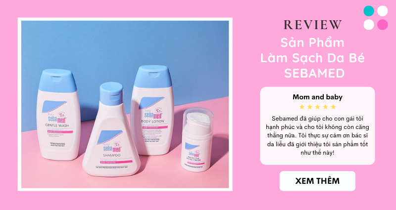 Review sản phẩm dành cho bé Sebamed Baby
